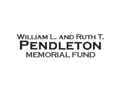 William and Ruth T. Pendleton Memorial Fund